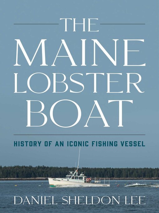 Title details for Maine Lobster Boat by Daniel Sheldon Lee - Available